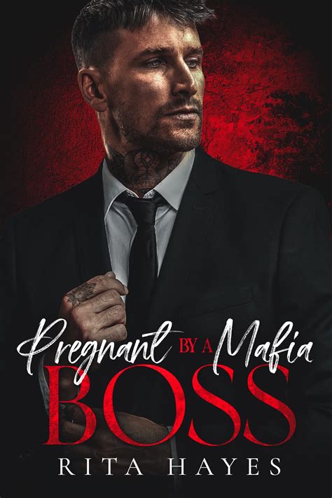 PREGNANT BY MAFIA BOSS .